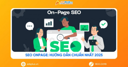 SEO Onpage: Hướng dẫn chuẩn nhất 2025
