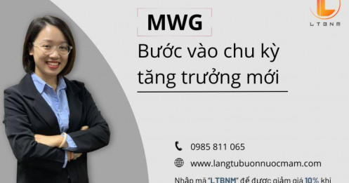 MWG - Bước vào chu kỳ tăng trưởng mới