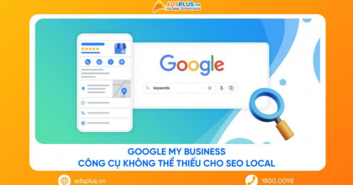 Google My Business: Công cụ không thể thiếu cho SEO Local