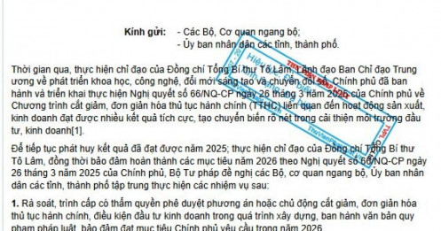 Quán triệt chỉ đạo của Tổng Bí thư, Bộ Tư Pháp đề nghị cắt giảm 100% các điều kiện đầu tư kinh doanh