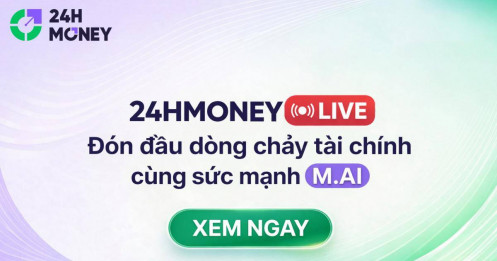 24HMONEY "Live": Đón đầu dòng chảy tài chính cùng sức mạnh M.AI