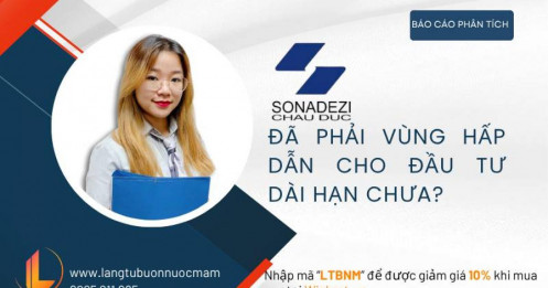 SZC – Đã phải vùng hấp dẫn cho đầu tư dài hạn chưa?