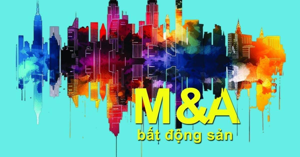 Hết thời 'đại tiệc', M&A đang trở thành 'công cụ sinh tồn' cho đại gia địa ốc