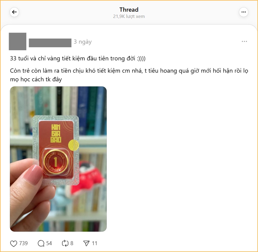 Từ 1 chỉ vàng đầu tiên đến quyết tâm tiết kiệm, mua vàng tích sản