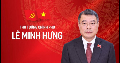 Kỳ vọng của giới chuyên gia kinh tế vào Tân Thủ tướng Lê Minh Hưng