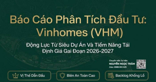 Báo Cáo Phân Tích Đầu Tư: Vinhomes (VHM) – Động Lực Từ Siêu Dự Án Và Tiềm Năng Tái Định Giá Giai Đoạn 2026-2027