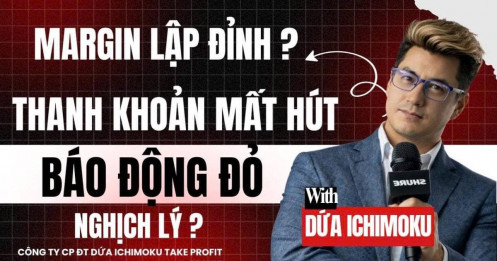Chứng khoán hôm nay: Nghịch lý thanh khoản chững lại khi Margin lập đỉnh – Tín hiệu báo động đỏ?