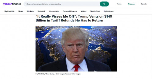 Ông Trump tức giận khi Mỹ có thể sẽ phải hoàn trả 149 tỷ USD tiền thuế quan