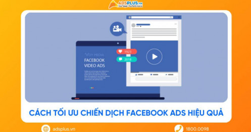 Cách tối ưu chiến dịch Facebook Ads hiệu quả
