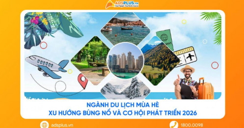 Ngành du lịch mùa hè: Xu hướng bùng nổ và cơ hội phát triển 2026