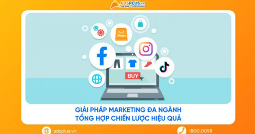 Giải pháp Marketing đa ngành: Tổng hợp chiến lược hiệu quả