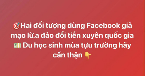 Lập Facebook giả, giăng bẫy đổi tiền xuyên quốc gia