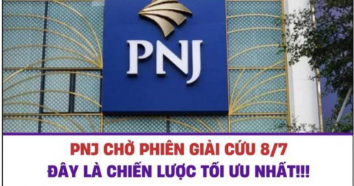 PNJ khả năng cao có phiên giải cứu ngày 8/7 - Chiến lược tối ưu nhất!