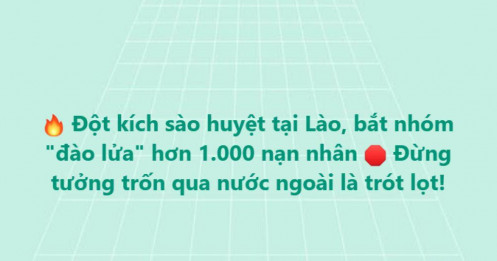 Đột kích sào huyệt "đào lửa" ở Lào: Hơn 1.000 người bị cuốn vào đường dây, ai đứng sau?