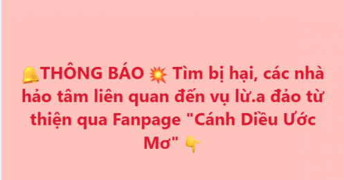 Công an phát thông báo khẩn: Tìm người từng chuyển tiền cho fanpage "Cánh Diều Ước Mơ"