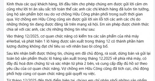 Hữu Công lên tiếng sau vụ gần 76.000 hộp bột rau detox bị tiêu hủy