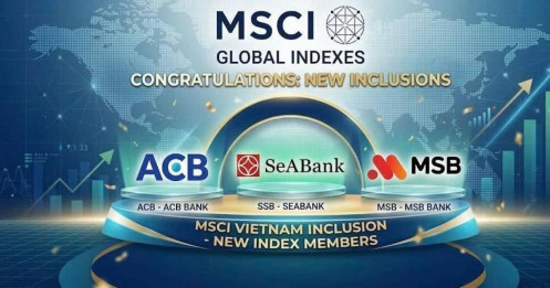 MSB, ACB, SSB sẽ được thêm vào rổ MSCI Frontier Markets tháng 8 tới