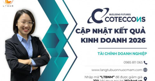 CTD - Cập nhật Kết quả kinh doanh 2026