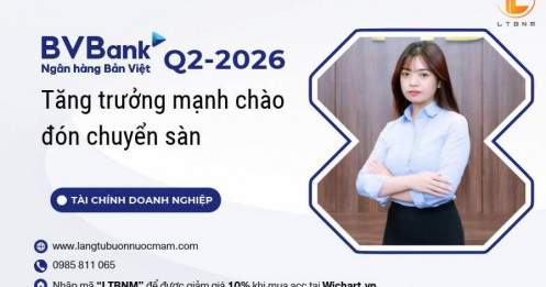 BVB Q2-2026: Tăng trưởng mạnh chào đón chuyển sàn