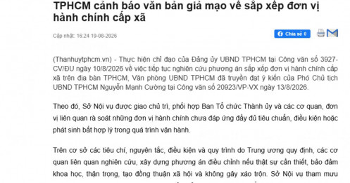 Lan truyền thông tin sáp nhập từ 168 còn 60 xã phường, TP. HCM lên tiếng