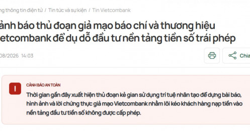 Vietcombank nói gì khi loạt bài viết gắn thương hiệu ngân hàng thời gian gần đây