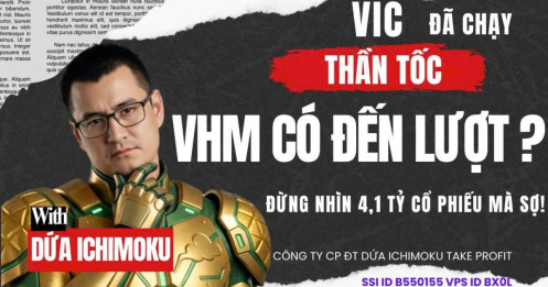 Chứng khoán hôm nay: VIC đã chạy thần tốc, VHM có đến lượt, đừng nhìn 4,1 tỷ cổ phiếu mà sợ!