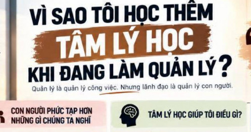 Vì sao tôi học thêm tâm lý khi đang làm quản lý?