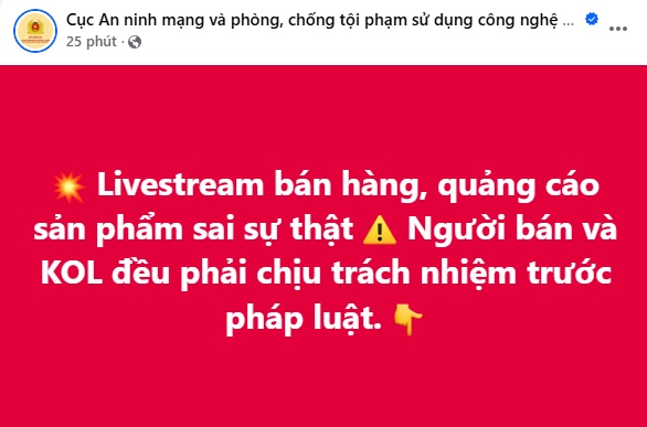 KOL, KOC và người livestream bán hàng: Quảng cáo sai sự thật sẽ phải chịu trách nhiệm trước pháp luật