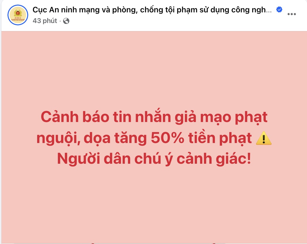 Cảnh báo khẩn: Tin nhắn phạt nguội giả mạo đang bẫy người dân, dọa tăng 50% tiền phạt