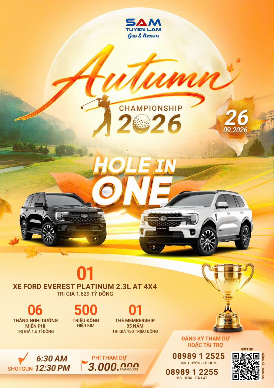 SAM Tuyền Lâm Autumn Championship 2026 khởi tranh giải Hole In One trị giá lên đến gần 4 tỷ đồng