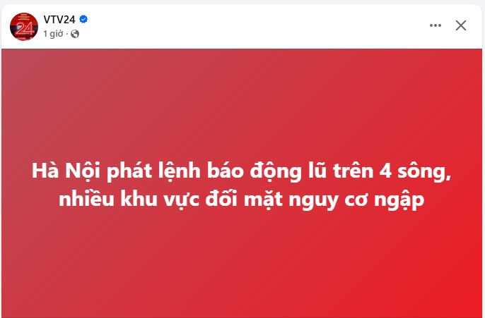 Hà Nội phát lệnh báo động lũ trên 4 sông