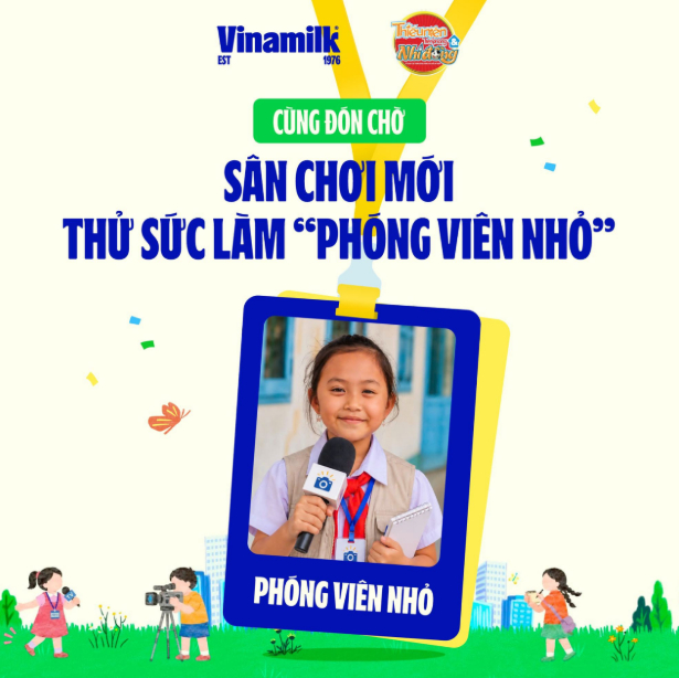 Vinamilk phát động cuộc thi “Chúng em làm phóng viên nhỏ”: Khuyến khích học sinh kể chuyện về môi trường