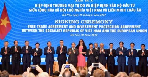 FTA Việt Nam – EU có ý nghĩa đặc biệt trong bối cảnh chủ nghĩa bảo hộ đang nổi lên