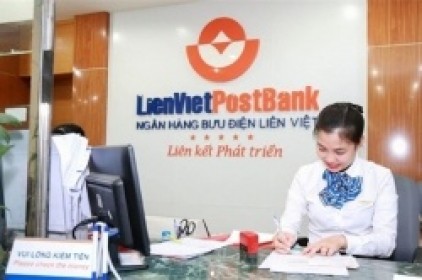 VNDIRECT: Chất lượng tài sản của LienVietPostBank có dấu hiệu suy giảm