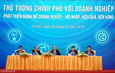 Cam kết từ Thủ tướng và các "tư lệnh ngành" giúp doanh nghiệp phát triển mạnh mẽ