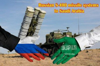 Nga mất hợp đồng 3 tỷ USD bán hệ thống phòng không S-400 cho Saudi Arabia