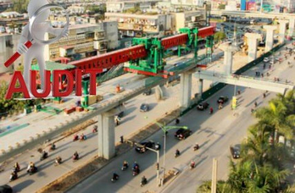 Hàng loạt dự án lớn vào danh sách kiểm toán năm 2020
