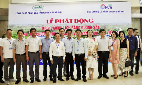 Doanh nghiệp du lịch Thủ đô Hà Nội khởi động kích cầu du lịch đường sắt