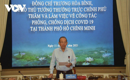 Phó Thủ tướng Trương Hoà Bình yêu cầu TP.HCM không được chủ quan với dịch Covid-19