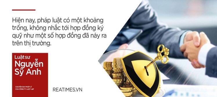 Sau đặt cọc là ký quỹ, người mua liệu có yên tâm?