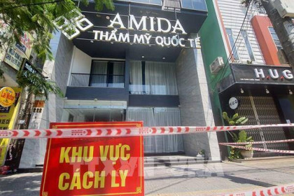 Khởi tố vụ án tại ổ dịch thẩm mỹ viện Amida, Đà Nẵng