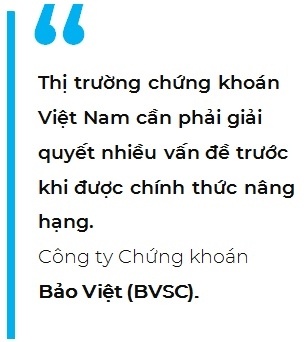 Thị trường chứng khoán Việt Nam vẫn chưa thể được nâng hạng