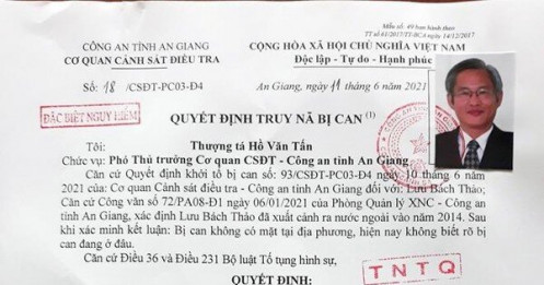 Nguyên Tổng giám đốc Công ty Việt An bị truy nã đặc biệt nguy hiểm
