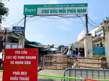 Đầu tuần tới, Hà Nội dự kiến mở cửa trở lại chợ đầu mối phía Nam