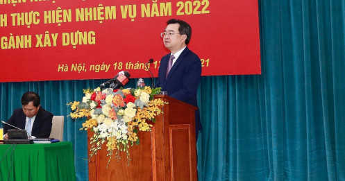 Bộ trưởng Xây dựng nói về 3 nội dung lớn trong năm 2022