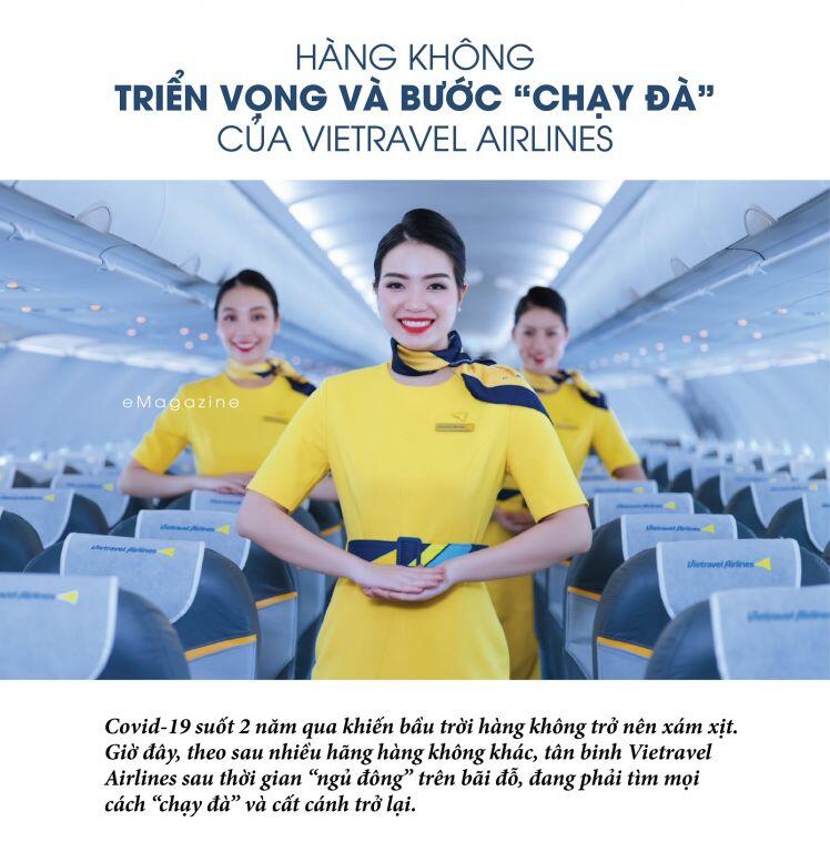 Hàng không, triển vọng và bước “chạy đà” của Vietravel Airlines