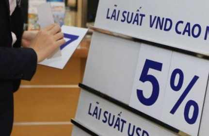 Lãi suất huy động dự báo tăng nhẹ từ nay cho đến cuối năm