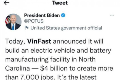 Tổng thống Mỹ Joe Biden viết Twitter và Facebook đề cập việc Vinfast xây dựng nhà máy 4 tỷ USD tại Mỹ