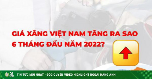 Biểu đồ giá xăng Việt Nam tăng 12 lần chỉ trong sáu tháng