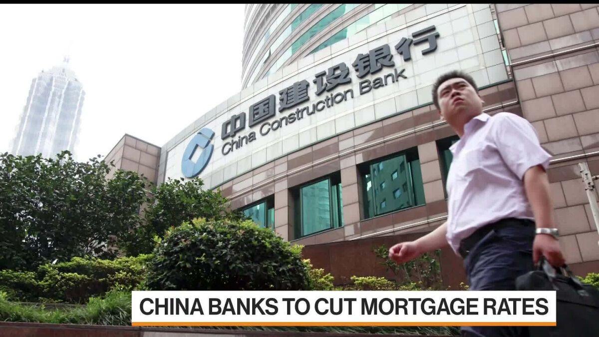 Bloomberg: Các ngân hàng Trung Quốc sắp hạ lãi suất vay thế chấp
